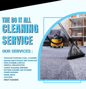 Read more about the article The Do It All Cleaning Service!
